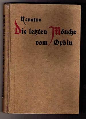 Die letzten Mönche von Oybin