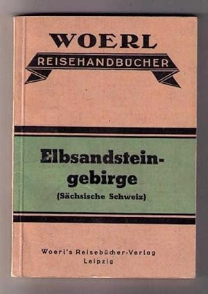 Illustrierter Führer durch das Elbsandsteingebirge ( Sächsische Schweiz ) mit kurzem Wegweiser du...