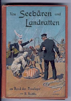 " Von Seebären und Landratten an Bord der "Penelope"