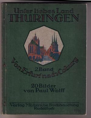 " Unser liebes Land Thüringen 3. Band " Rund um die Wartburg "
