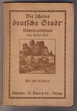 Die schöne deutsche Stadt - Mitteldeutschland