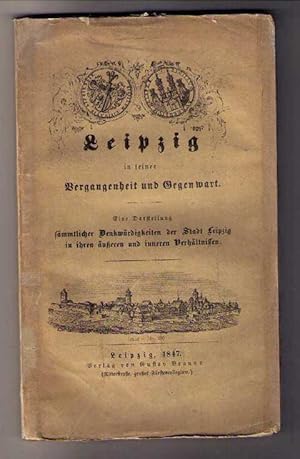 Leipzig in seiner Vergangenheit und Gegenwart