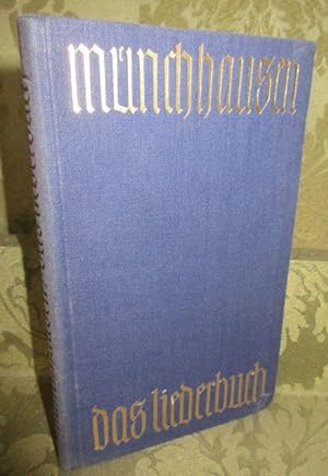 Seller image for Das Liederbuch des Freiherrn Brries von Mnchhausen. for sale by Antiquariat Maralt