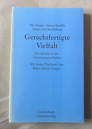 Bild des Verkufers fr Gerechtfertigte Vielfalt. Zur Sprache in den Geisteswissenschaften. - Mit einem Nachwort von Hans-Martin Gauger. zum Verkauf von Antiquariat Maralt