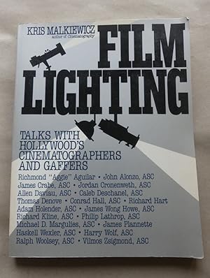 Seller image for Film Lighting. Talks with Hollywoods Cinematographers and Gaffers. Drawings by Leonard Konopelski. Assisted by Barbara J. Gryboski. for sale by Antiquariat Maralt