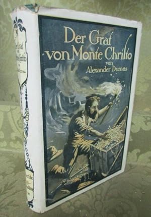 Der Graf von Monte Christo. Illustrierte Ausgabe. - Aus dem Französischen übersetzt und bearbeite...