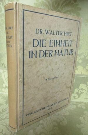 Bild des Verkufers fr I. Die Einheit in der Natur. Eine naturwissenschaftlich-psychologische Studie. Mit 23 Originalfiguren. II. Ein neuer Weg zur Erforschung der Seele. zum Verkauf von Antiquariat Maralt