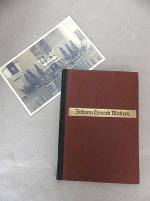 Seller image for Johann Hinrich Wichern und sein Werk. Das Wagnis mit Gott. for sale by Antiquariat Maralt