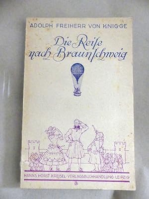 Bild des Verkäufers für Die Reise nach Braunschweig. Ein komischer Roman. zum Verkauf von Antiquariat Maralt