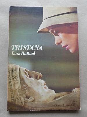Imagen del vendedor de Tristana. Translated by Nicholas Fry. a la venta por Antiquariat Maralt