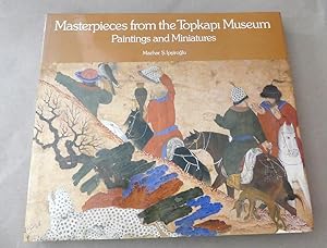 Masterpieces from the Topkapi Museum. Paintings and Miniatures. With 50 colour plates. - Translat...