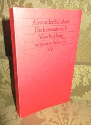 Immagine del venditore per Die internationale Verschuldung. Die Dritte Welt und das transnationale Bankensystem venduto da Antiquariat Maralt