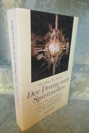 Seller image for Der Drang zum Spirituellen. ber die Entstehung religiser Bewegungen for sale by Antiquariat Maralt