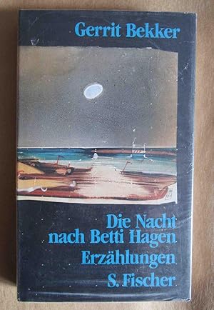 Seller image for Die Nacht nach Betti Hagen. Erzhlungen. for sale by Antiquariat Maralt