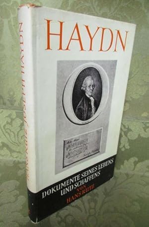 Bild des Verkufers fr Joseph Haydn. Dokumente seines Lebens und Schaffens. Auswahl und verbindender Text von Hans Rutz. Mit 6 Abbildungen. zum Verkauf von Antiquariat Maralt