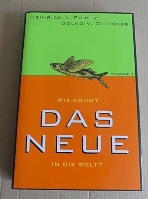Seller image for Wie kommt das Neue in die Welt? for sale by Antiquariat Maralt