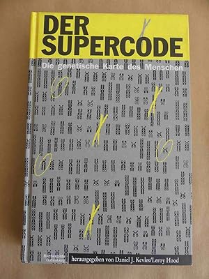 Seller image for Der Supercode - Die genetische Karte des Menschen. - Aus dem Amerikanischen von Gnther Kirchberger und Rainer von Savigny for sale by Antiquariat Maralt