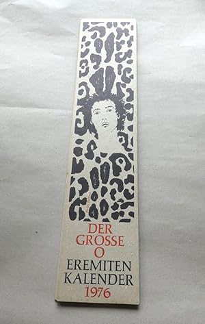 Der Grosse O. Eremitenkalender 1976.