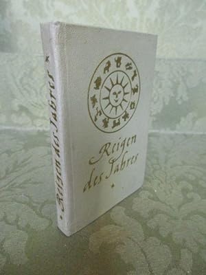 Seller image for Reigen des Jahres. Tages- und Jahreszeiten im Gedicht. for sale by Antiquariat Maralt