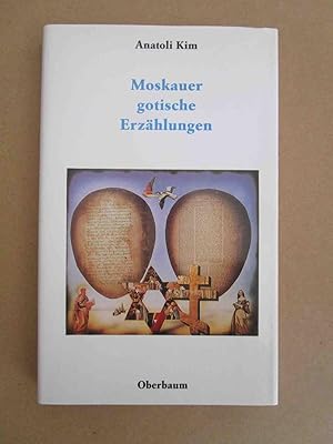 Seller image for Moskauer gotische Erzhlungen. - Aus dem Russischen von Thomas Reschke. for sale by Antiquariat Maralt