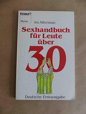 Sexhandbuch für Leute über 30.