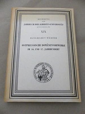 Seller image for Ostpreussische Domnenvorwerke im 16. und 17. Jahrhundert. for sale by Antiquariat Maralt