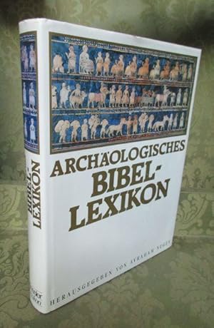 Bild des Verkufers fr Archologisches Bibel-Lexikon. zum Verkauf von Antiquariat Maralt