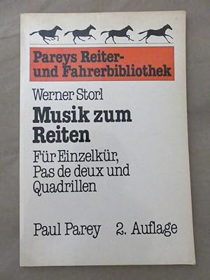 Bild des Verkufers fr Musik zum Reiten. Fr Einzelkr, Pas de deux und Quadrillen. 2., berarbeitete Auflage 1988. Mit 67 Abbildungen, davon 55 von Ulrik Schramm, und 18 Tabellen. zum Verkauf von Antiquariat Maralt