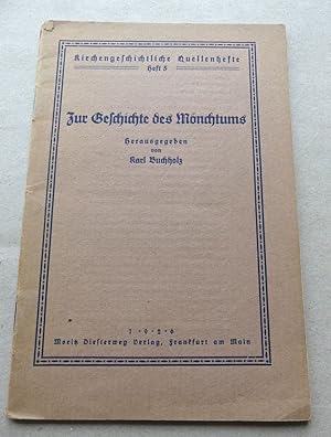 Seller image for Zur Geschichte des Mnchtums. for sale by Antiquariat Maralt