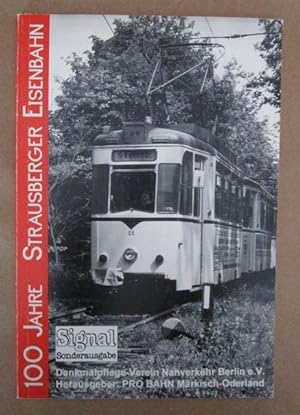 Bild des Verkufers fr 100 Jahre Strausberger Eisenbahn. zum Verkauf von Antiquariat Maralt