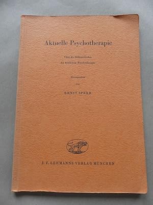 Bild des Verkufers fr Aktuelle Psychotherapie. - Die Vortrge der 7. Lindauer Psychotherapiewoche 1957. zum Verkauf von Antiquariat Maralt