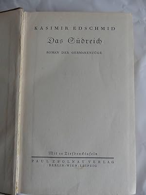 Bild des Verkufers fr Das Sdreich. Roman der Germanenzge. - Mit 10 Tiefdrucktafeln. zum Verkauf von Antiquariat Maralt
