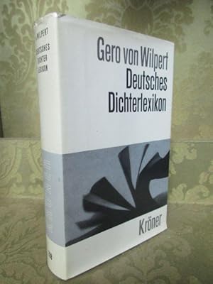 Deutsches Dichterlexikon. Biographisch-bibliographisches Handwörterbuch zur deutschen Literaturge...