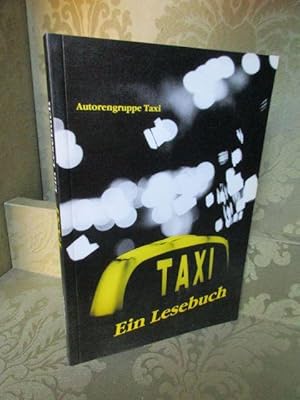 Seller image for Taxi. Ein Lesebuch. for sale by Antiquariat Maralt