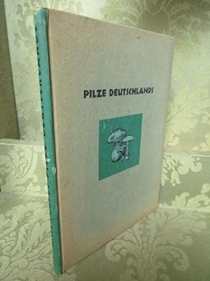 Bild des Verkäufers für Pilze Deutschlands. Band 1. 100 leicht kenntliche Pilzarten auf 40 Farbtafeln. zum Verkauf von Antiquariat Maralt