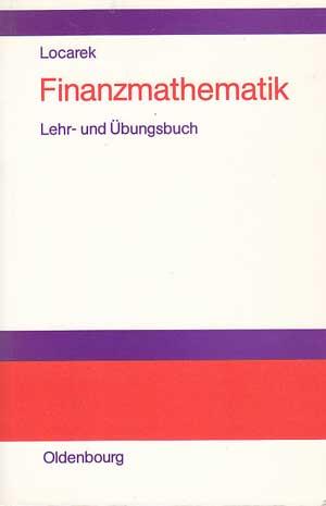 Finanzmathematik. Lehr- und Übungsbuch.