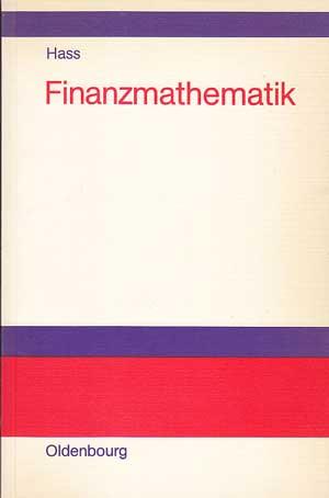 Finanzmathematik. Finanzmathematische Methoden der Investitionsrechnung.