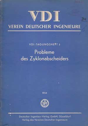 Bild des Verkufers fr Probleme des Zyklonabscheiders. zum Verkauf von Antiquariat Kalyana