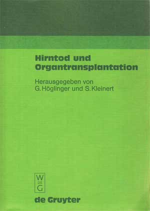 Hirntod und Organtransplantation.