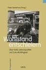 Seller image for Wohlstand entschleiern. for sale by Antiquariat Kalyana