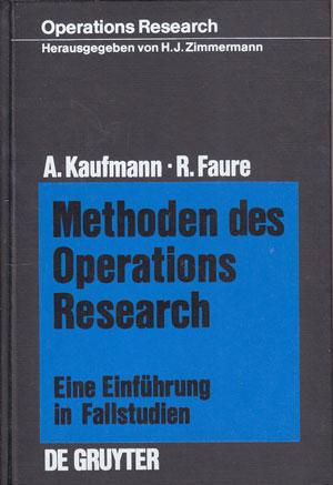 Bild des Verkufers fr Methoden des Operations Research. Eine Einfhrung in Fallstudien. zum Verkauf von Antiquariat Kalyana