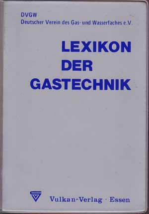 Lexikon der Gastechnik.