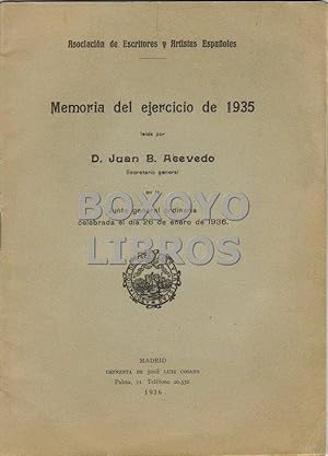 Memoria del ejercicio de 1935, leída por D. Juan B. Acevedo, en la Junta General Ordinariade 26 d...