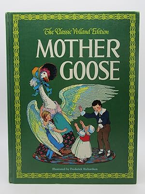 Mother Goose: The Classic Volland Edition