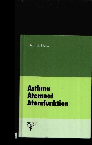 Asthma, Atemnot, Atemfunktion