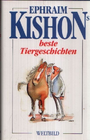 Bild des Verkufers fr Ephraim Kishons beste Tiergeschichten zum Verkauf von Andrea Ardelt