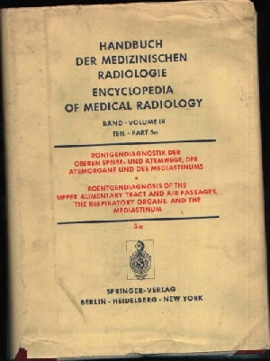 Handbuch der Medizinischen Radiologie Band IX, Teil 5a