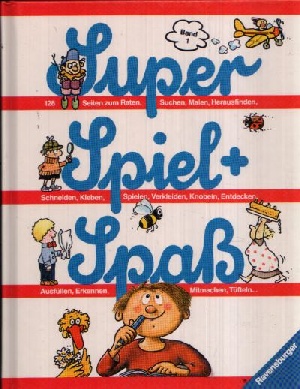 Super Spiel und Spaß Band 1