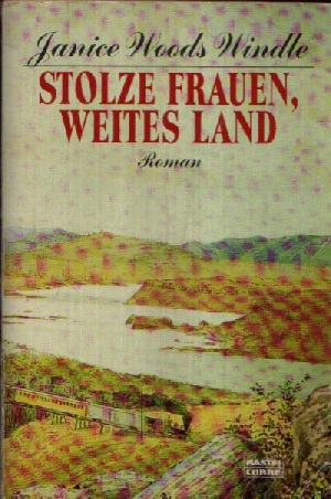 Bild des Verkufers fr Stolze Frauen, weites Land zum Verkauf von Andrea Ardelt