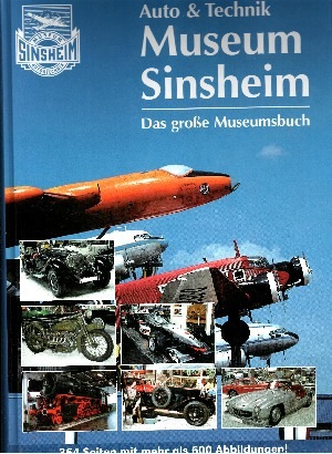 Seller image for Auto & Technik Museum Sinsheim - Technik Museum Speyer Das groe Museumsbuch for sale by Andrea Ardelt